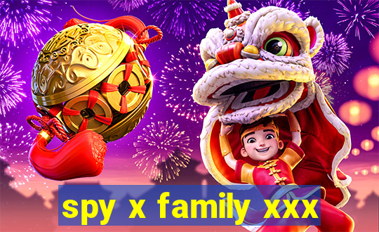 spy x family xxx